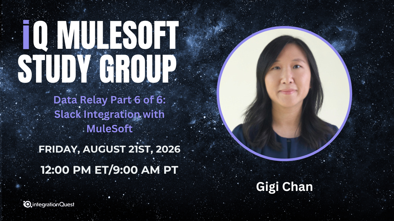 iQ MuleSoft Study Group 