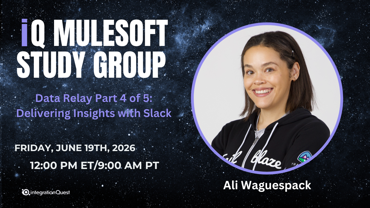 iQ MuleSoft Study Group 