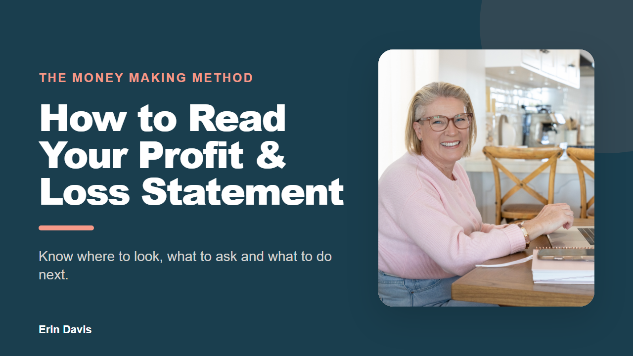Erin Davis beside the title How to Read Your Profit and Loss Statement