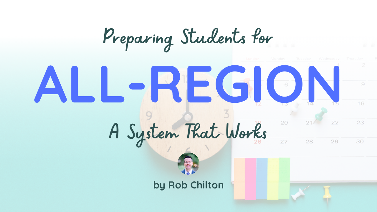 Preparing Students for All-Region: A System That Works