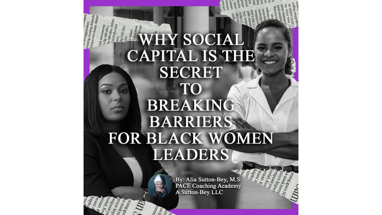 Secret to Breaking Barriers for Black Women Leaders