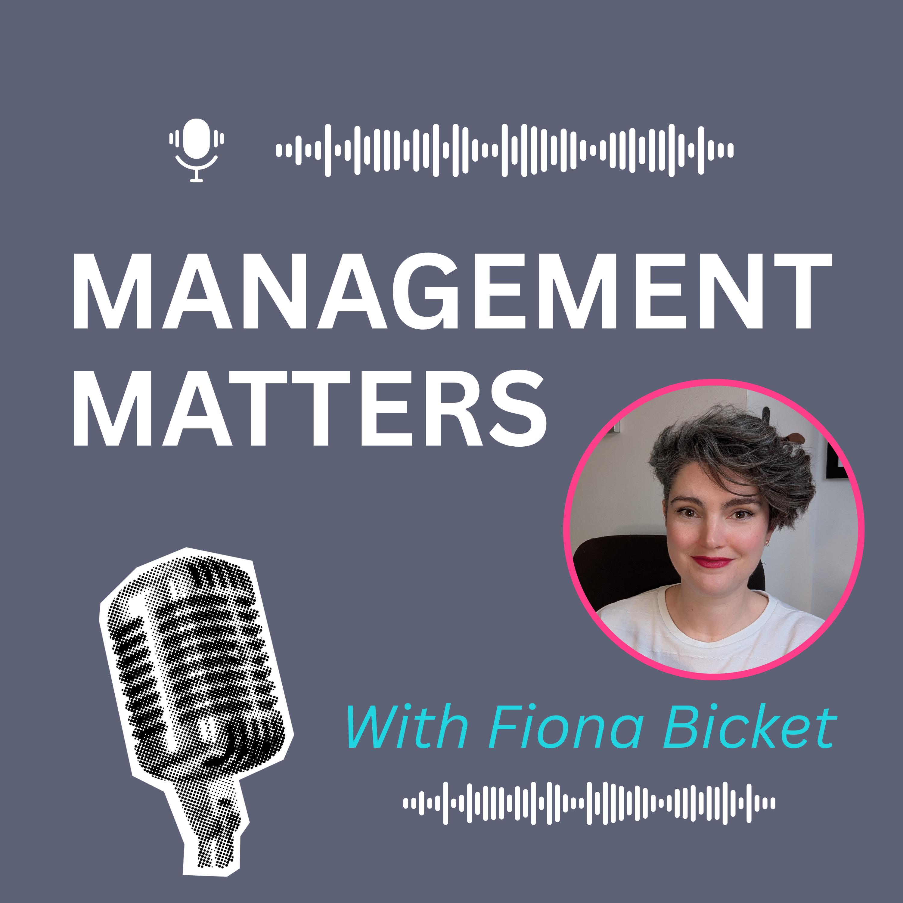 Management Matters | Notes from an HE Coach