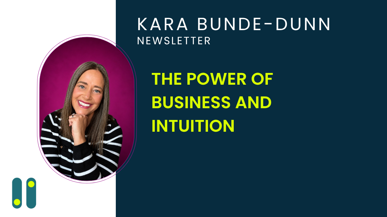 The Power of Business and Intuition