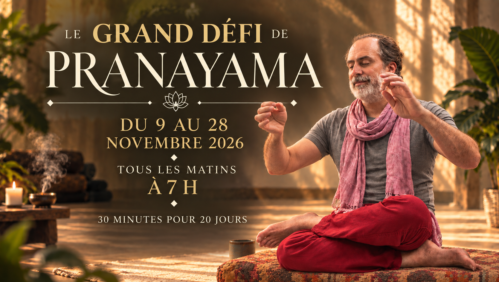 Le Grand Défi de Pranayama avec Albert Bissada