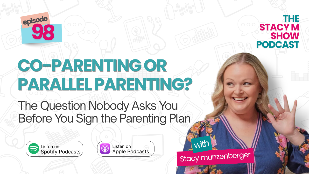 Stacy from The StacyM Show podcast thumbnail for episode on co-parenting vs parallel parenting