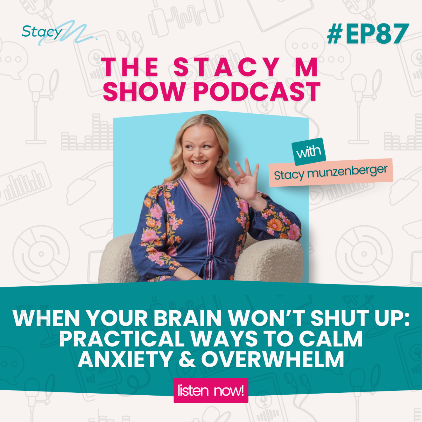 Promotional graphic for The StacyM Show episode titled “I Haven’t Disappeared — Here’s What’s Been Going On” featuring Stacy Munzenberger with personal storytelling podcast branding and a candid, conversational tone.