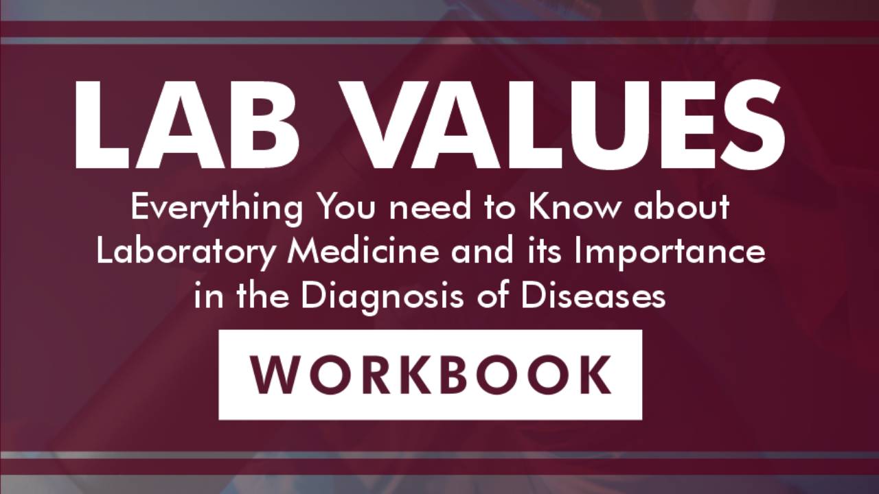 Lab Values Workbook