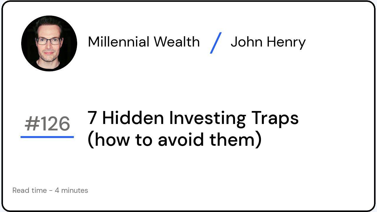 7 Hidden Investing Traps (how to avoid them)