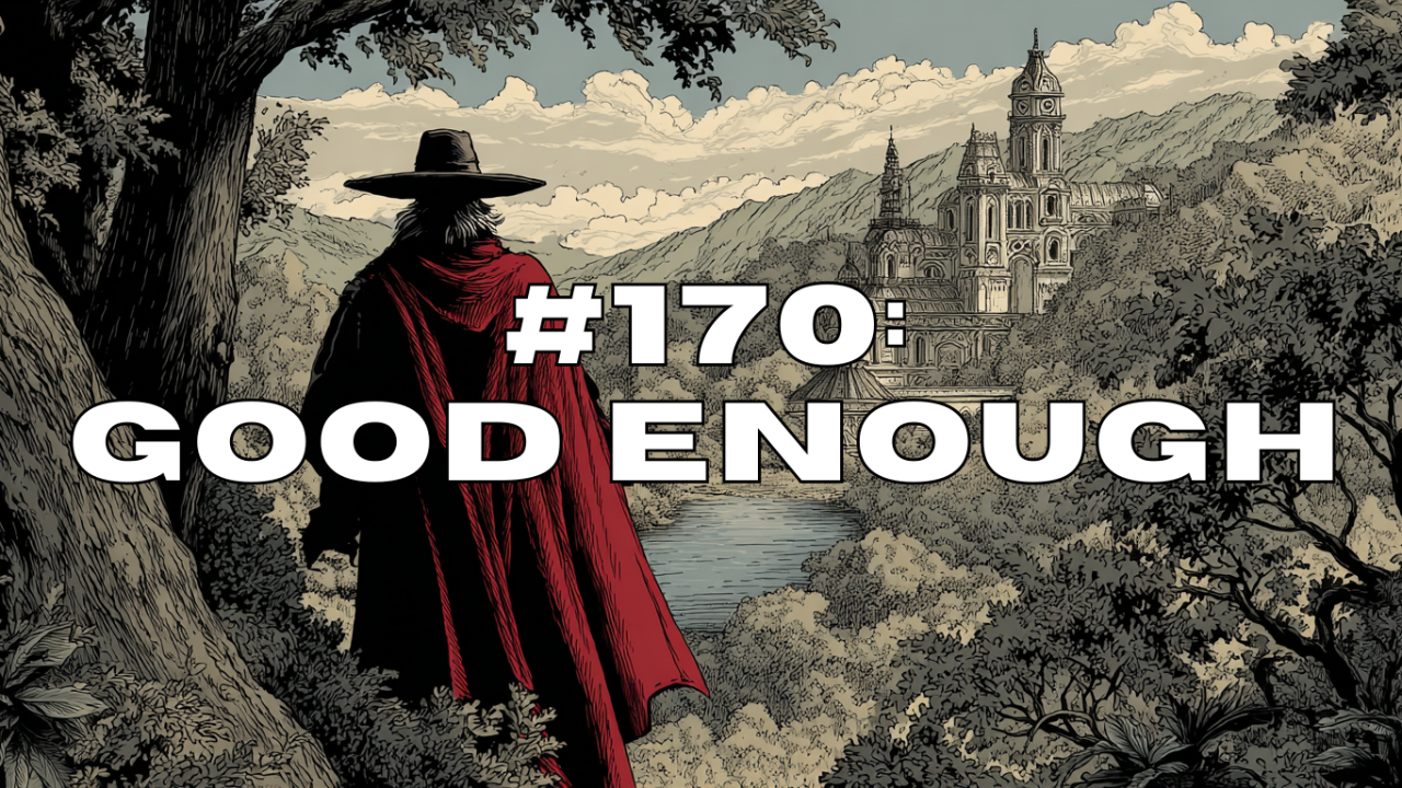 Blog post: Good Enough