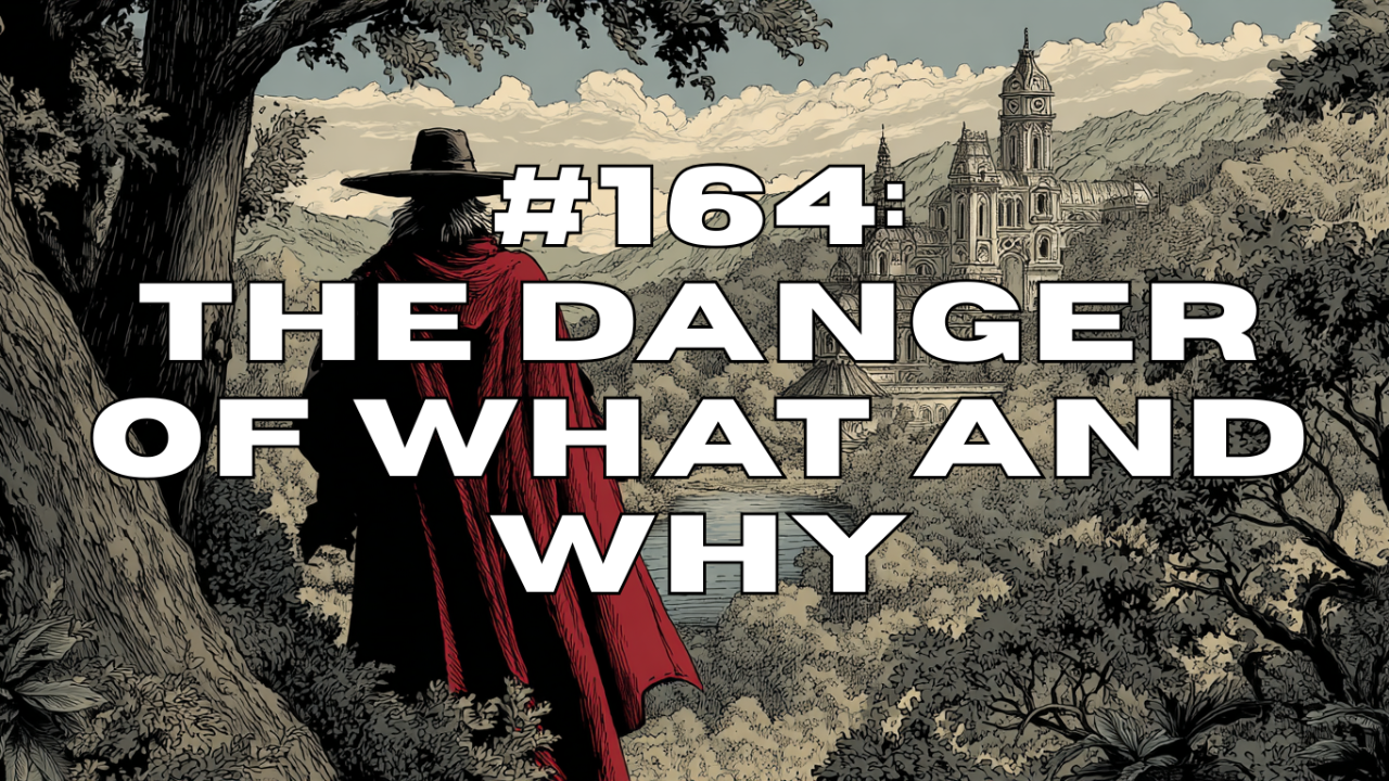 Blog post: The Danger of What and Why