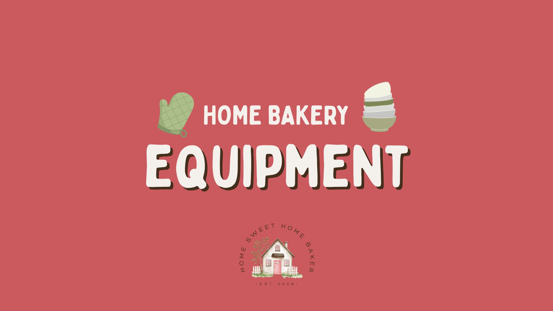 home bakery equipment