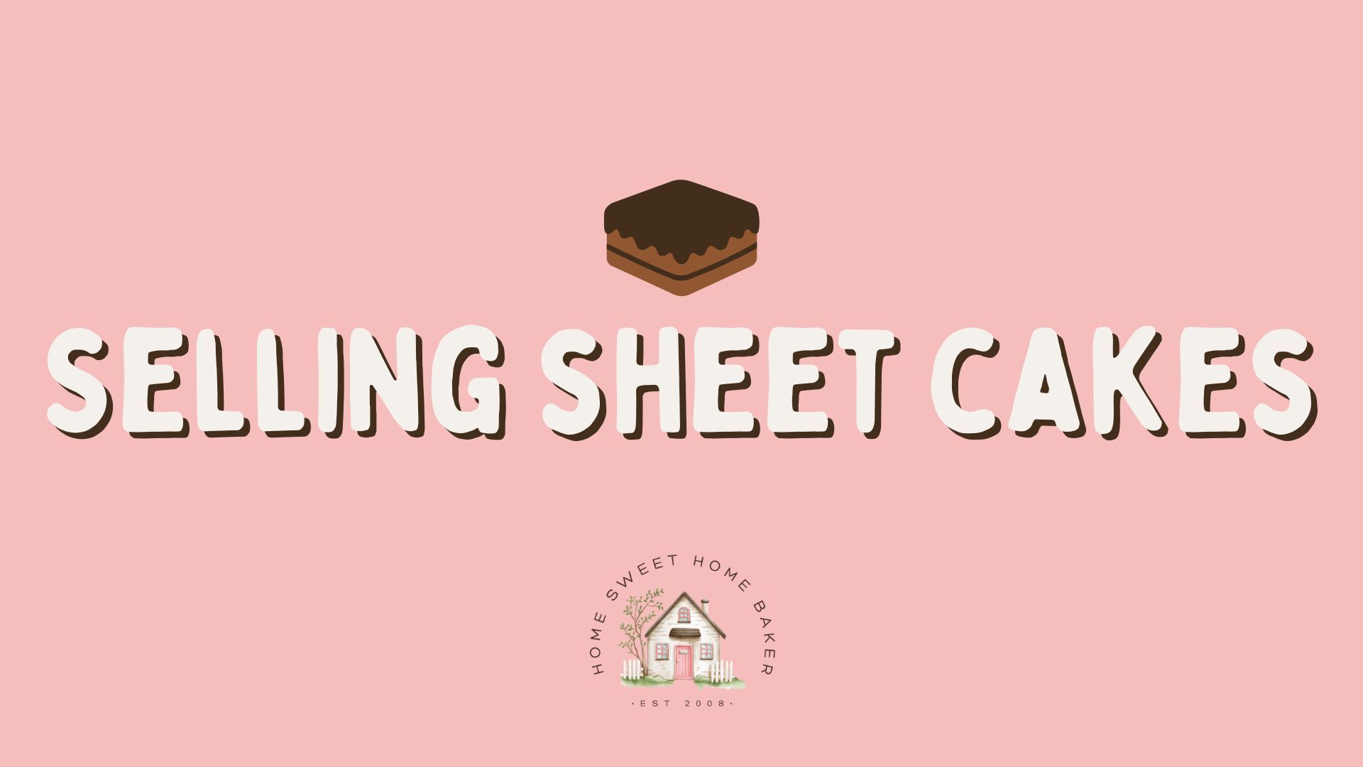 Selling Sheet Cakes