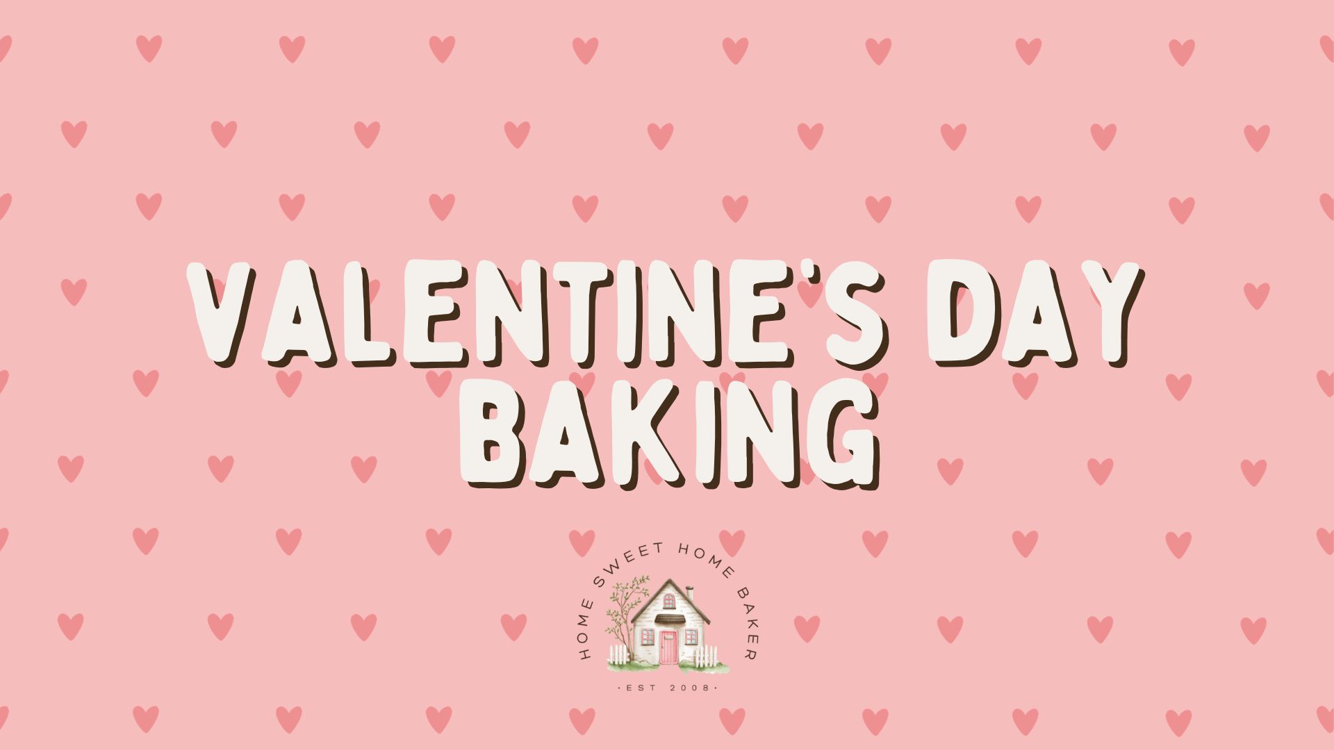 valentine's day baking