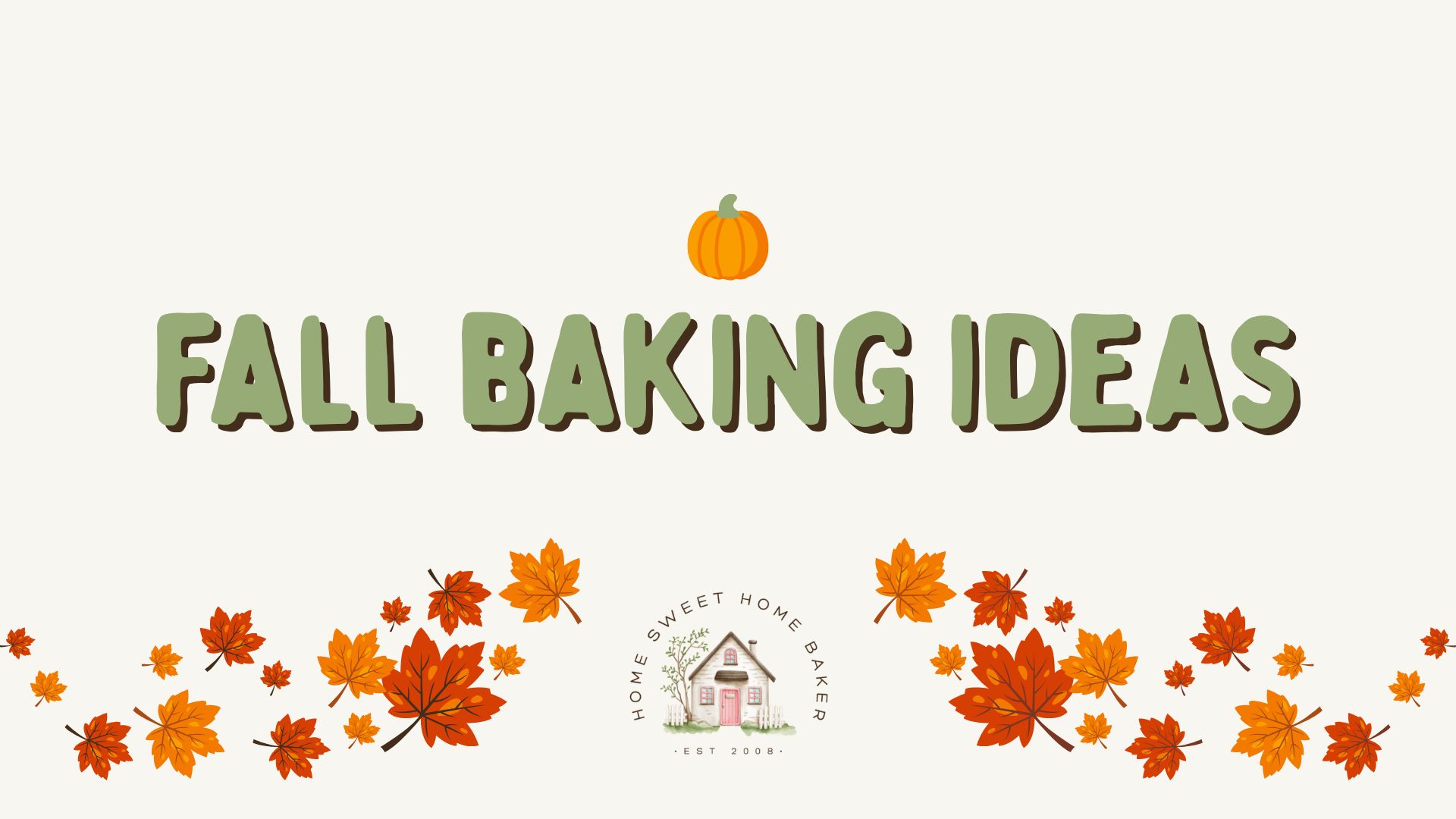 Fall Baking Recipes, fall dessert recipes