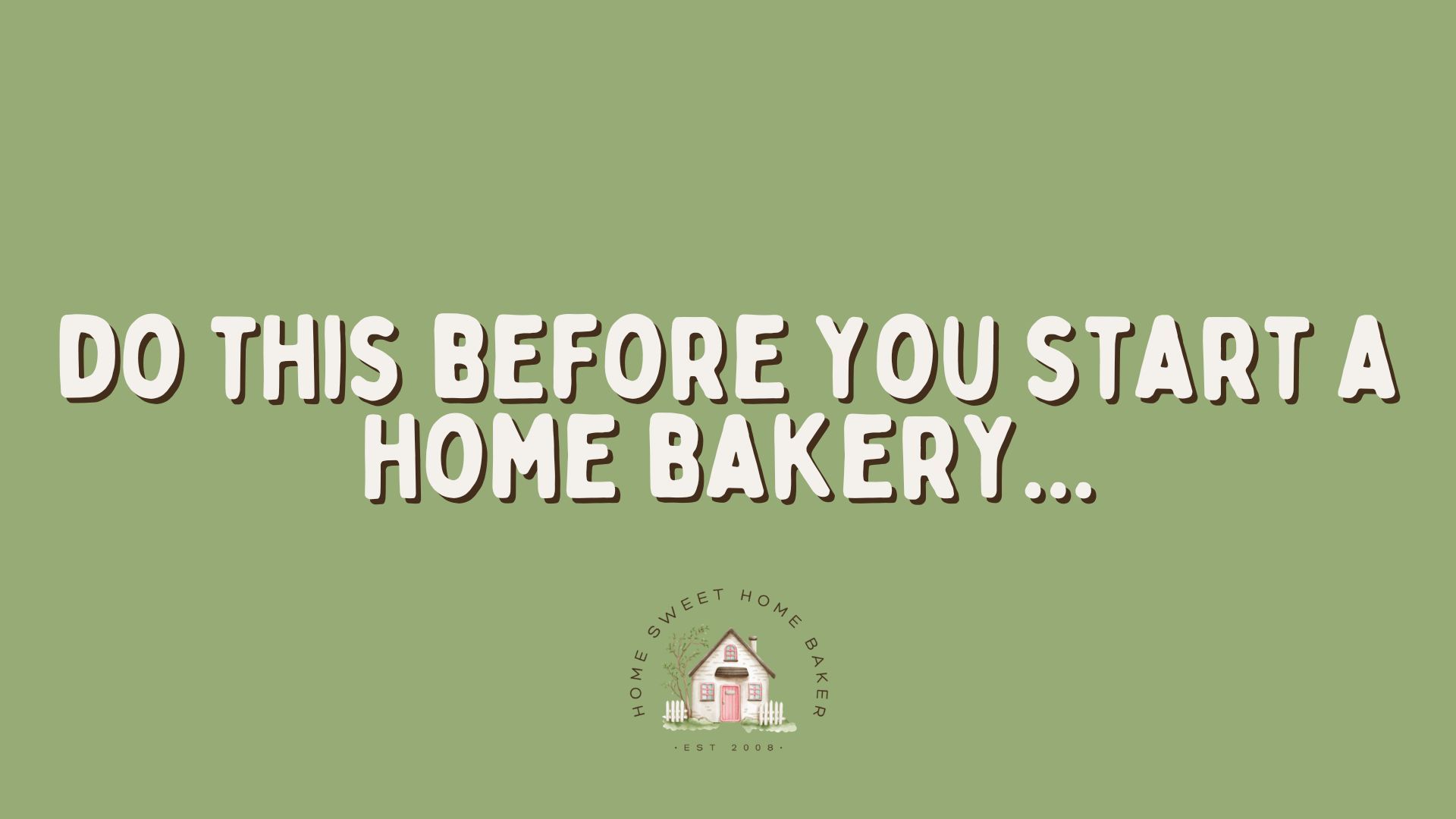 Home Bakery Business