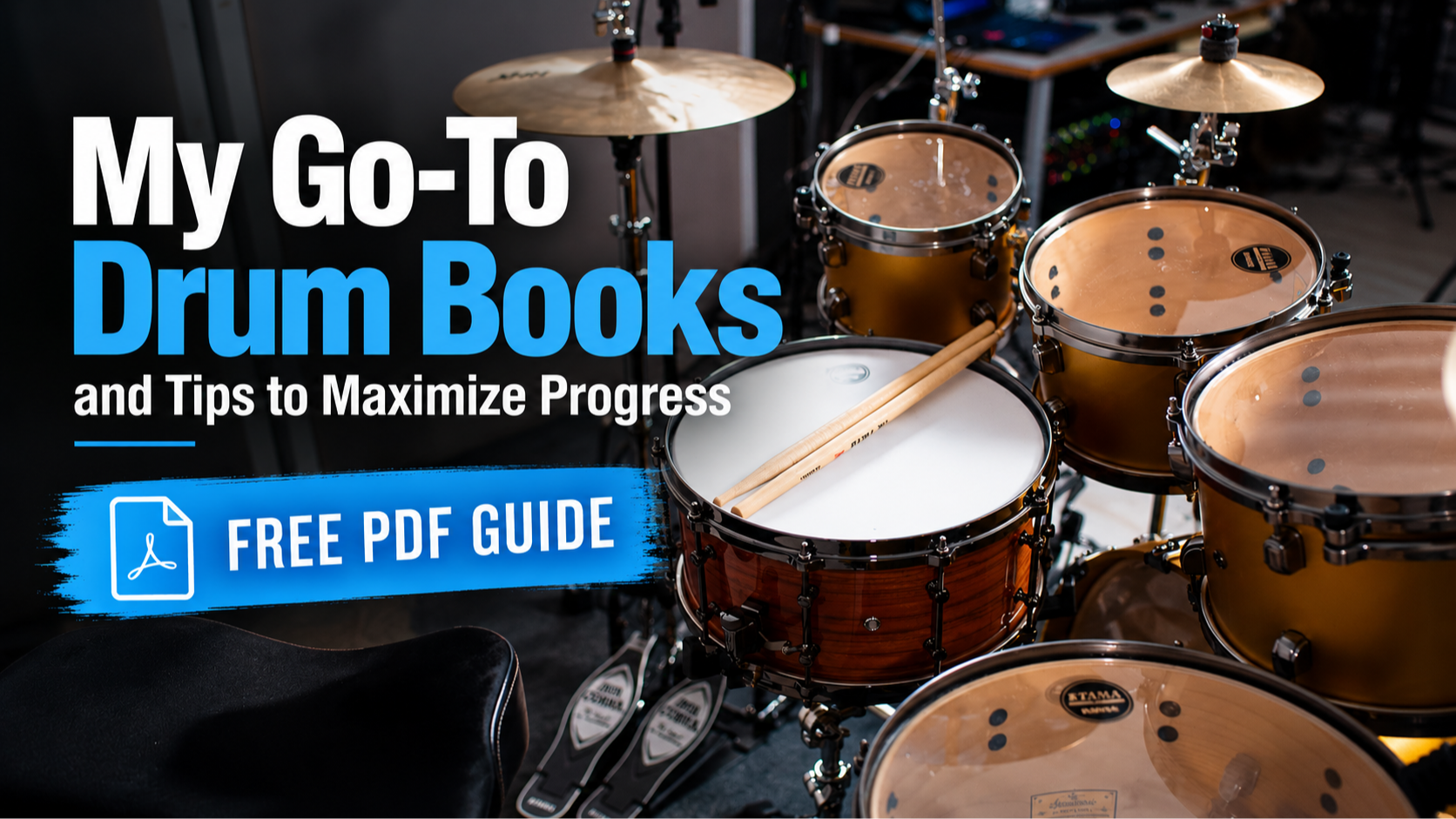My Go-To Drum Books and Tips to Maximize Progress PDF guide cover