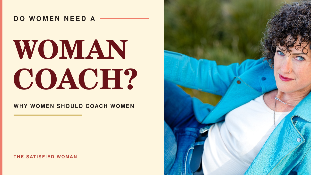 Do women need a woman coach? Alanna Kaivalya explains why women-centered coaching gives female clients essential context.