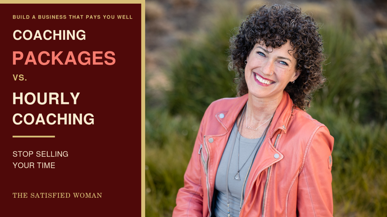 Stop Selling Your Time, Create A Coaching Package Instead