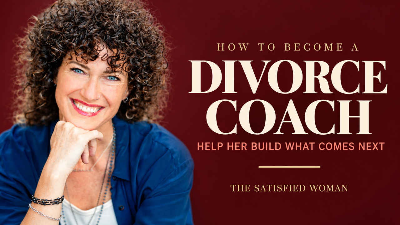 How to become a divorce coach for women — Alanna Kaivalya, Ph.D.