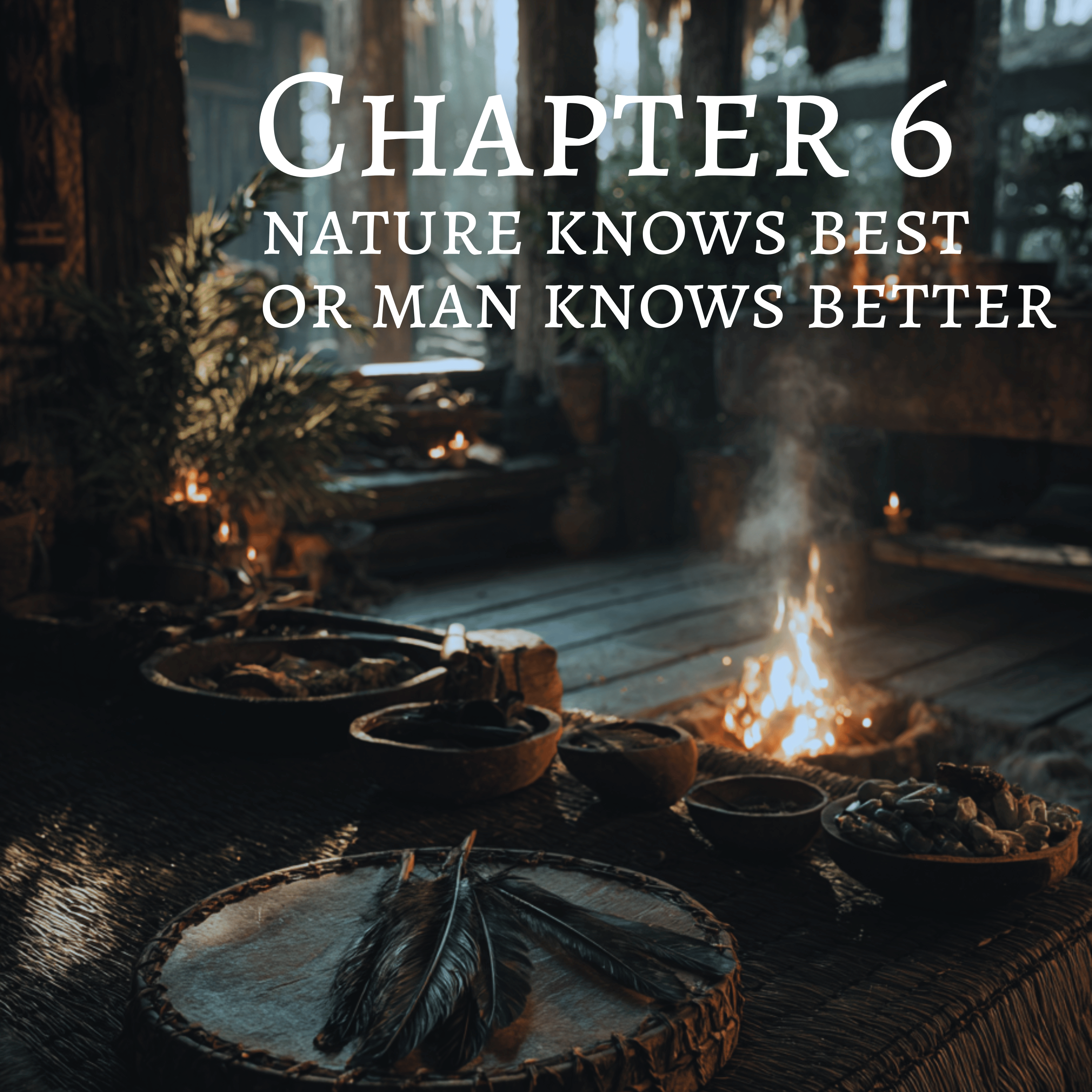 Ep6: Nature Knows Best, Or Man Knows Better? episode artwork