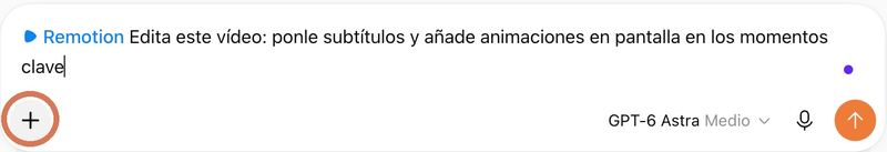 Caja del chat con Remotion y el botón + marcado