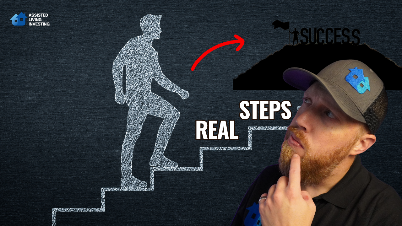 The REAL Steps to Launching an Assisted Living Business