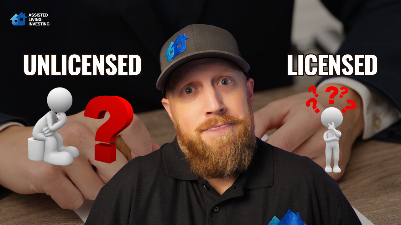 Licensed vs. Unlicensed Assisted Living: Which One Should You Start With?