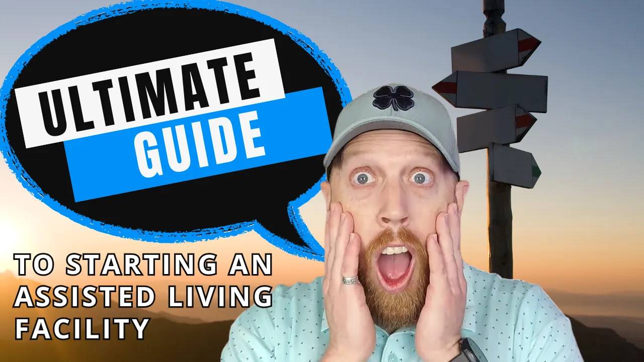 The Ultimate Guide to Starting an Assisted Living Facility