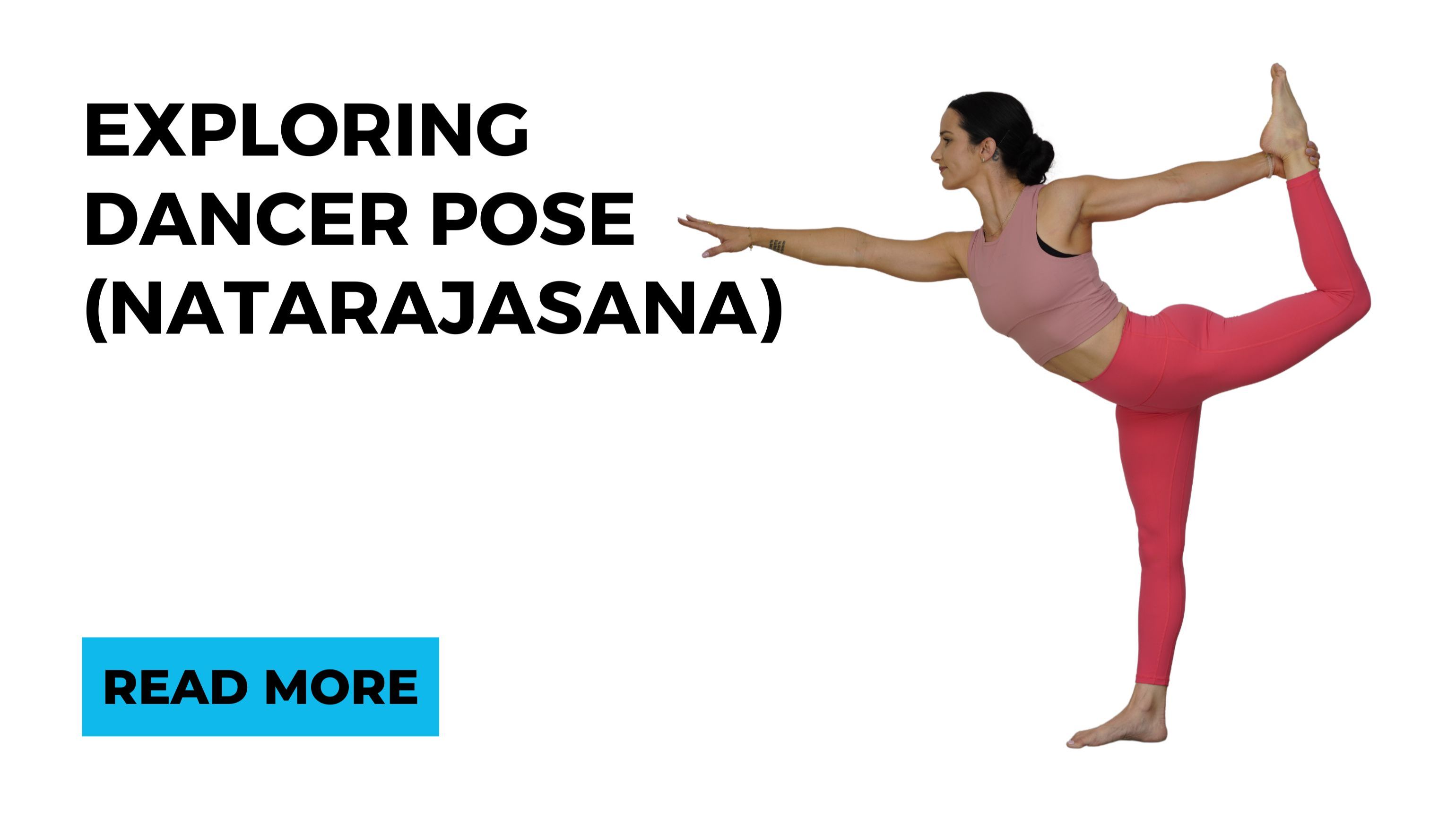 Dancer Yoga Yoga Teacher Training