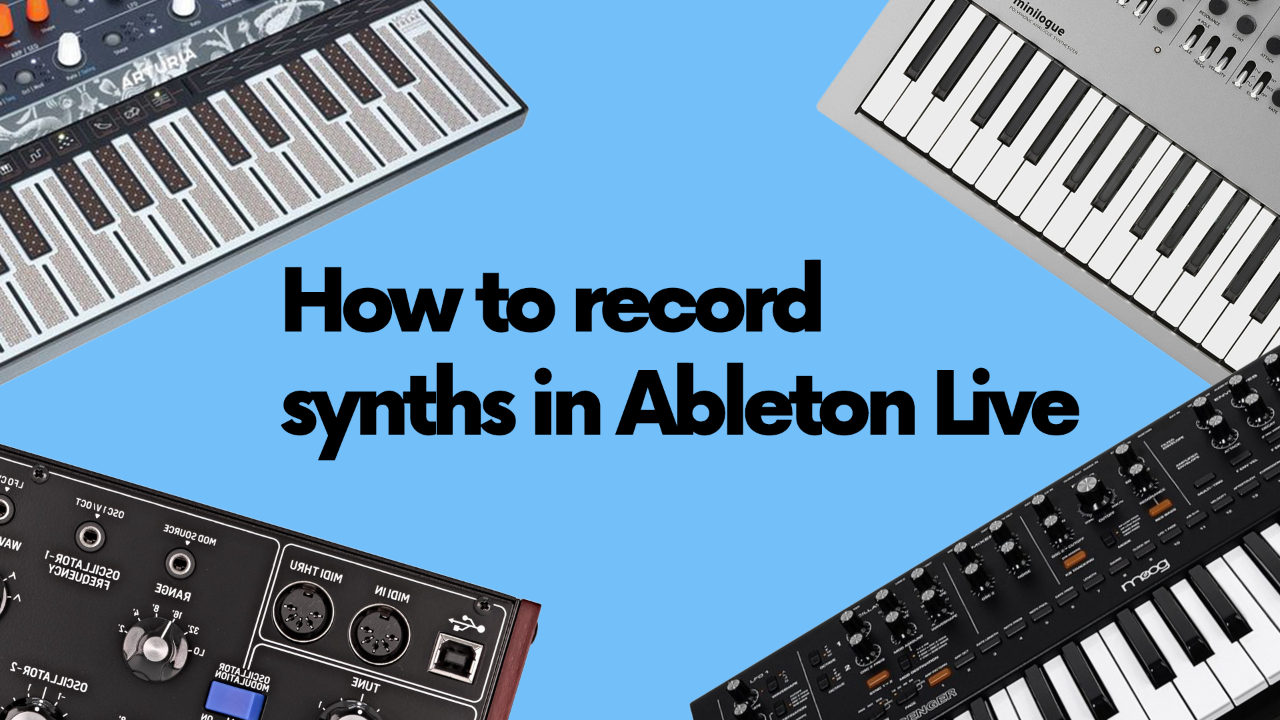 How to Record Hardware Synths in Ableton Live (Latency Free)