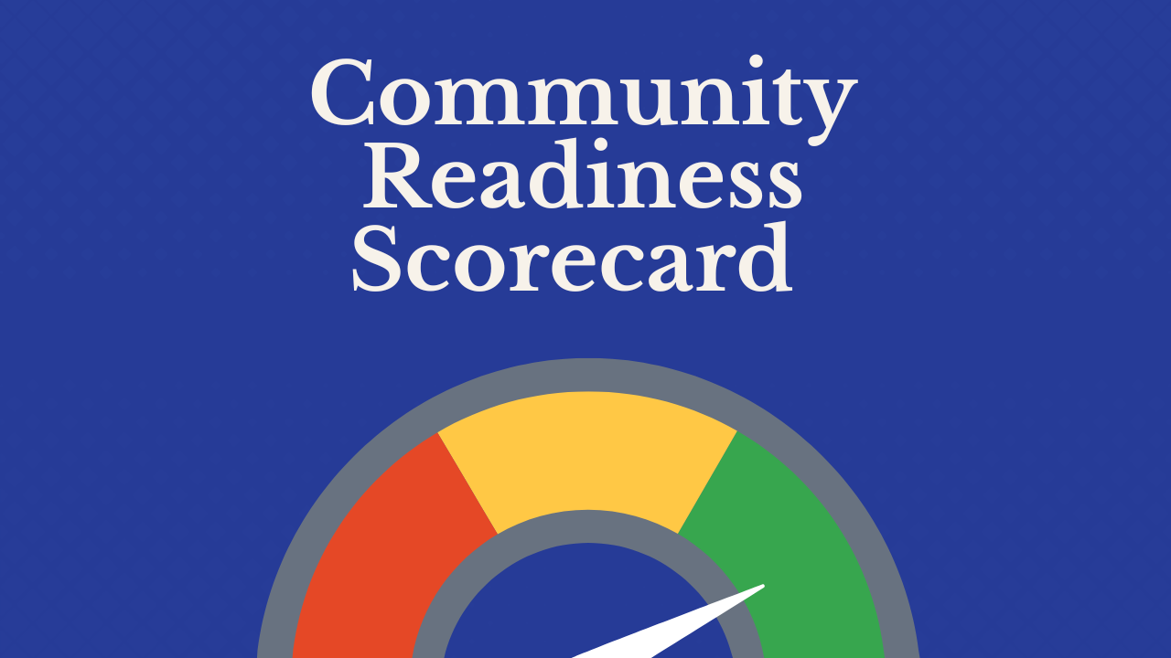 Community Readiness Scorecard