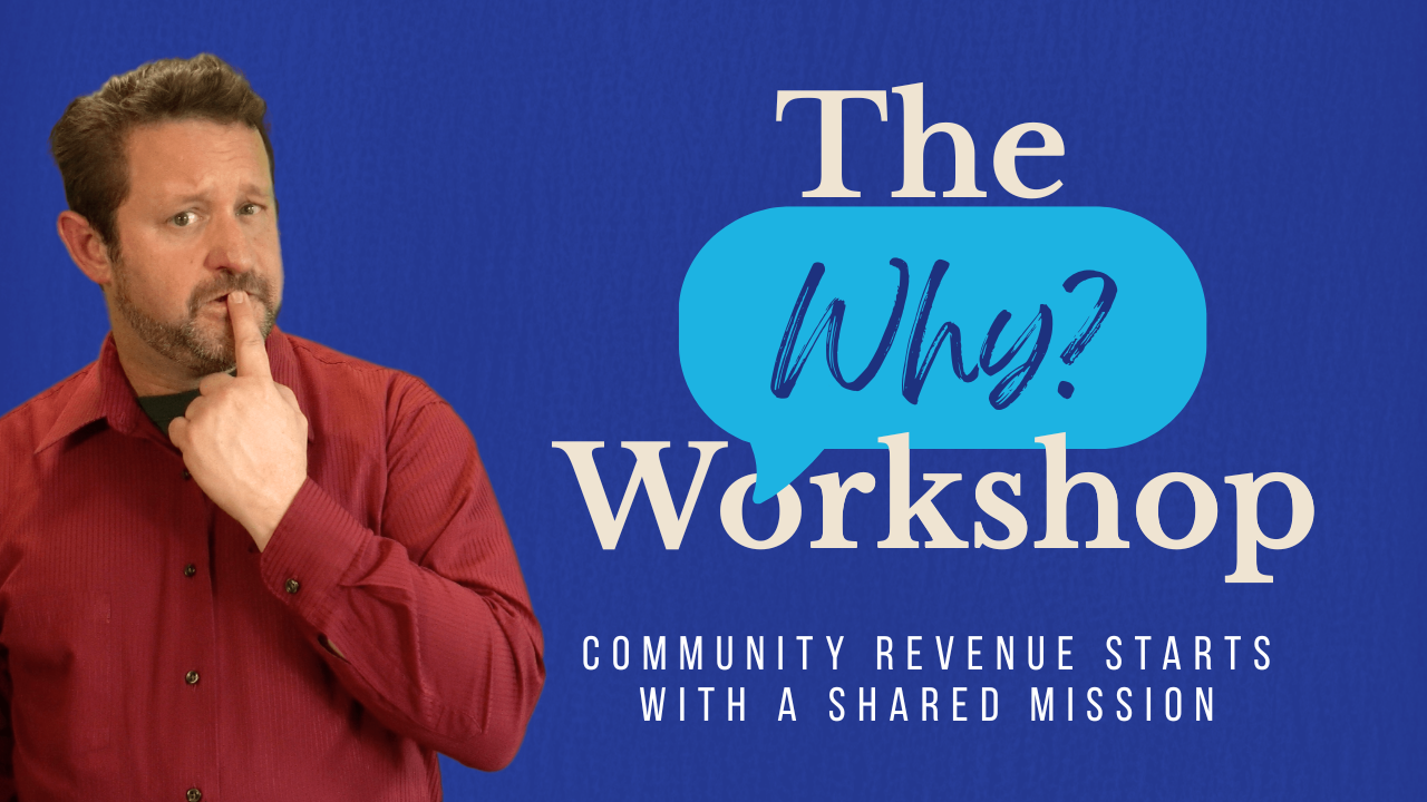 The Why? Workshop