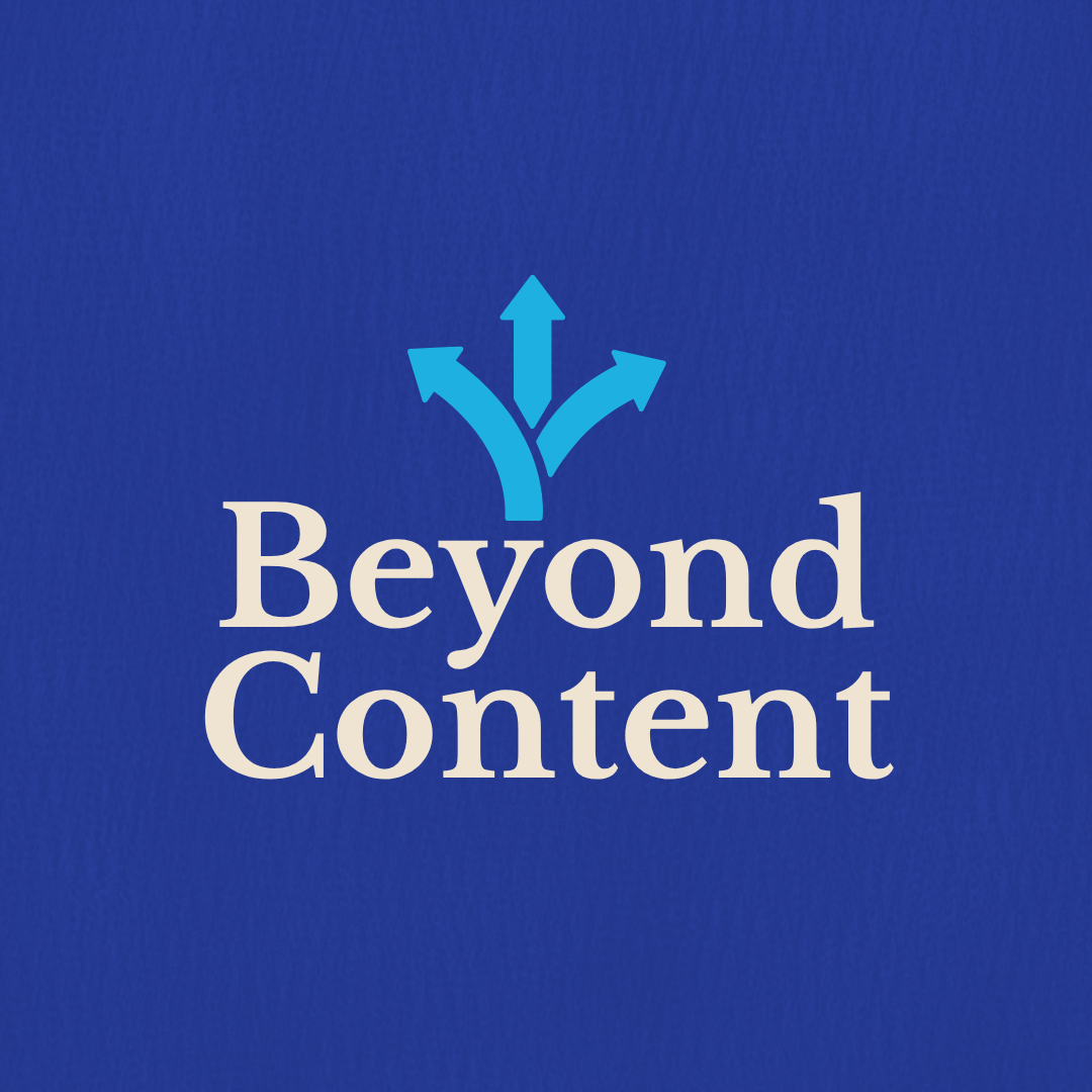 Beyond Content Workshop