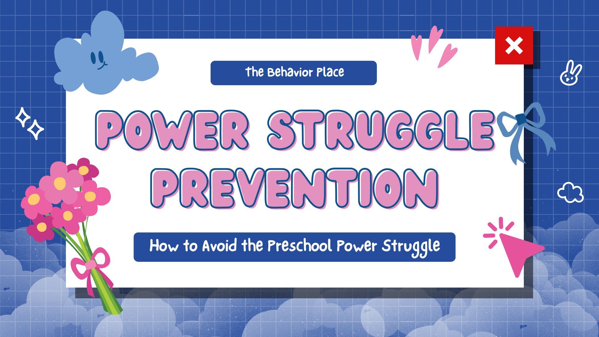 Power Struggle Prevention: How to avoid the Preschool Power Struggle