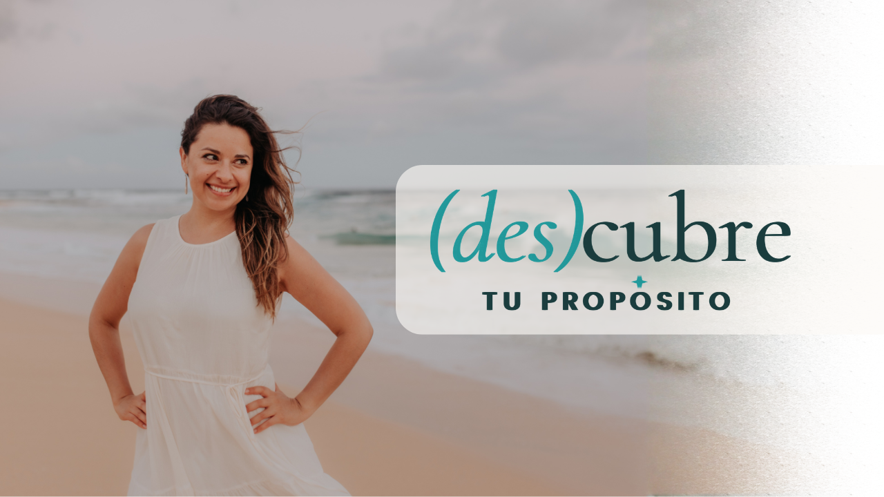 (Des)cubre tu Propósito · Minicurso gratuito de 5 días con Carolina Lasso