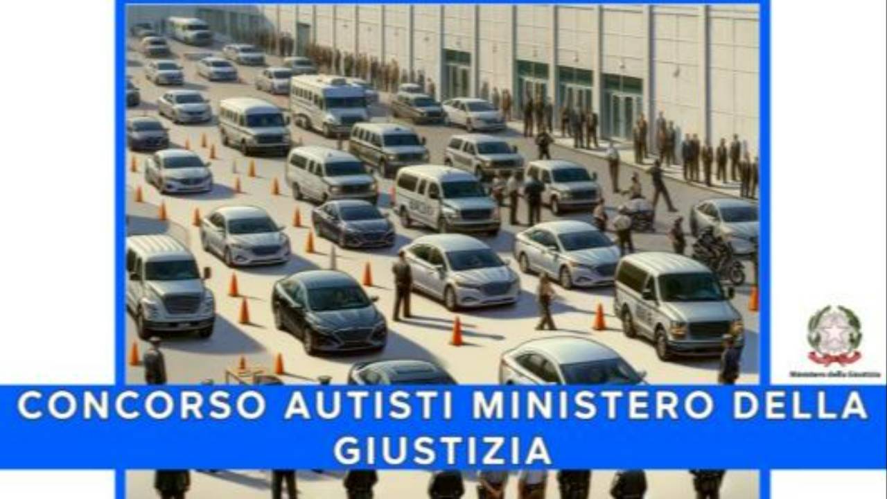 Concorso Ministero della Giustizia Autisti 2024 – Corsi online