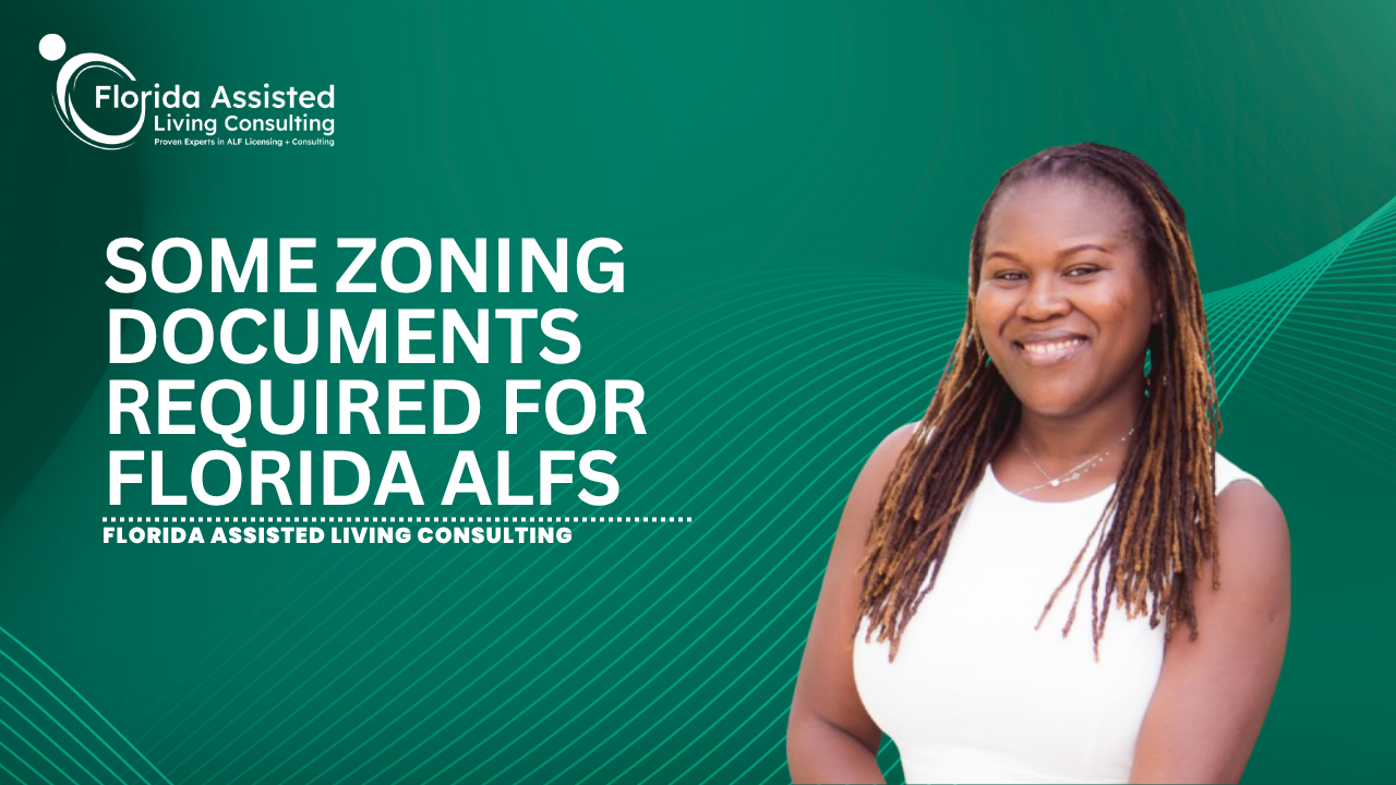 Some zoning documents required for Florida ALFS