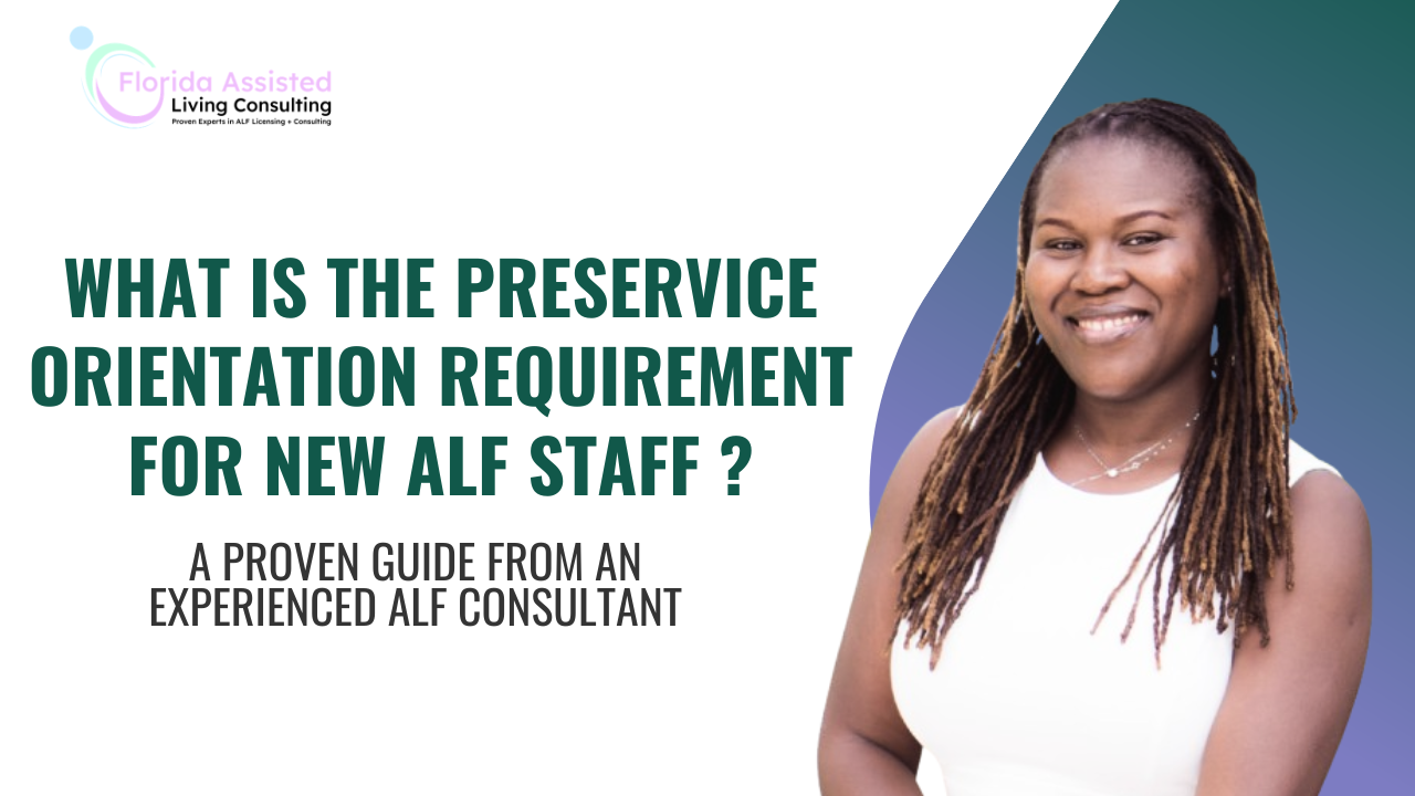 Preservice Orientation Requirement for New ALF staffStaff
