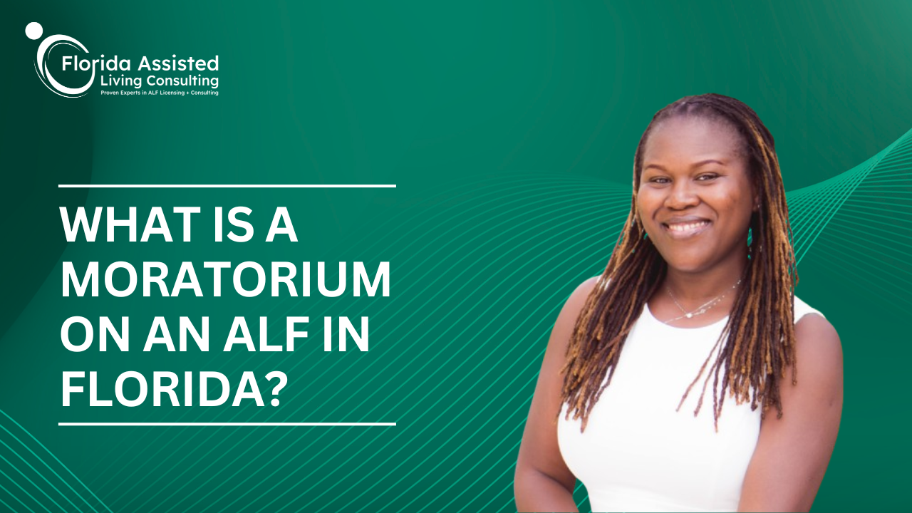 What Is a Moratorium on an ALF in Florida?
