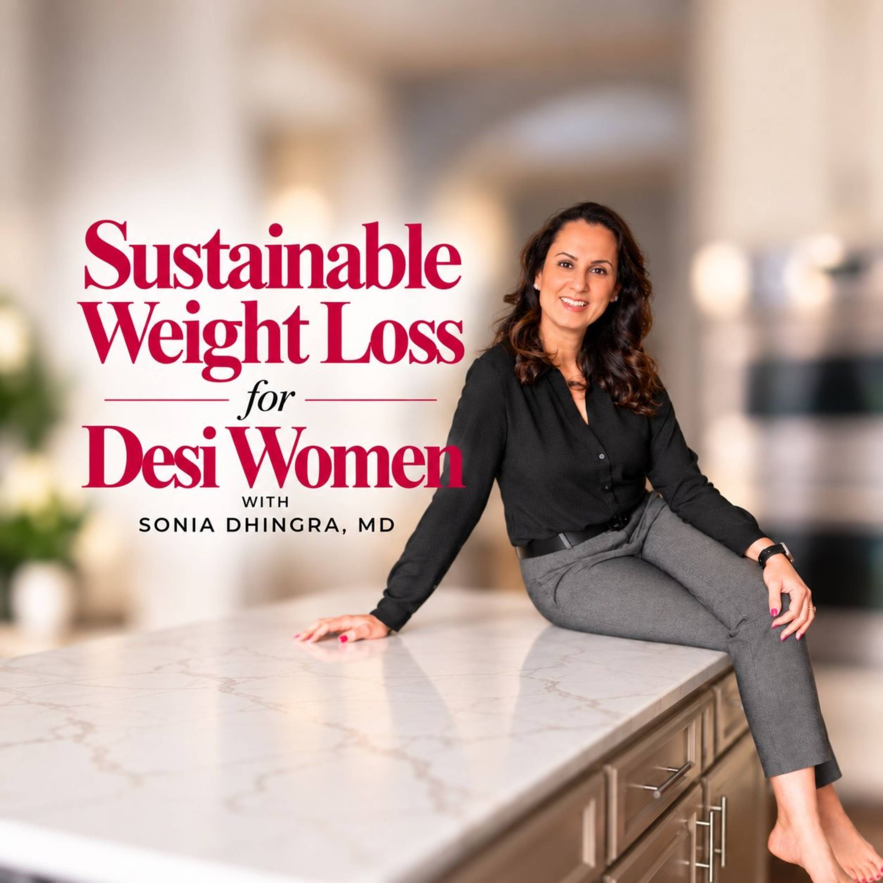  Sustainable Weight Loss for Desi Professional Women 