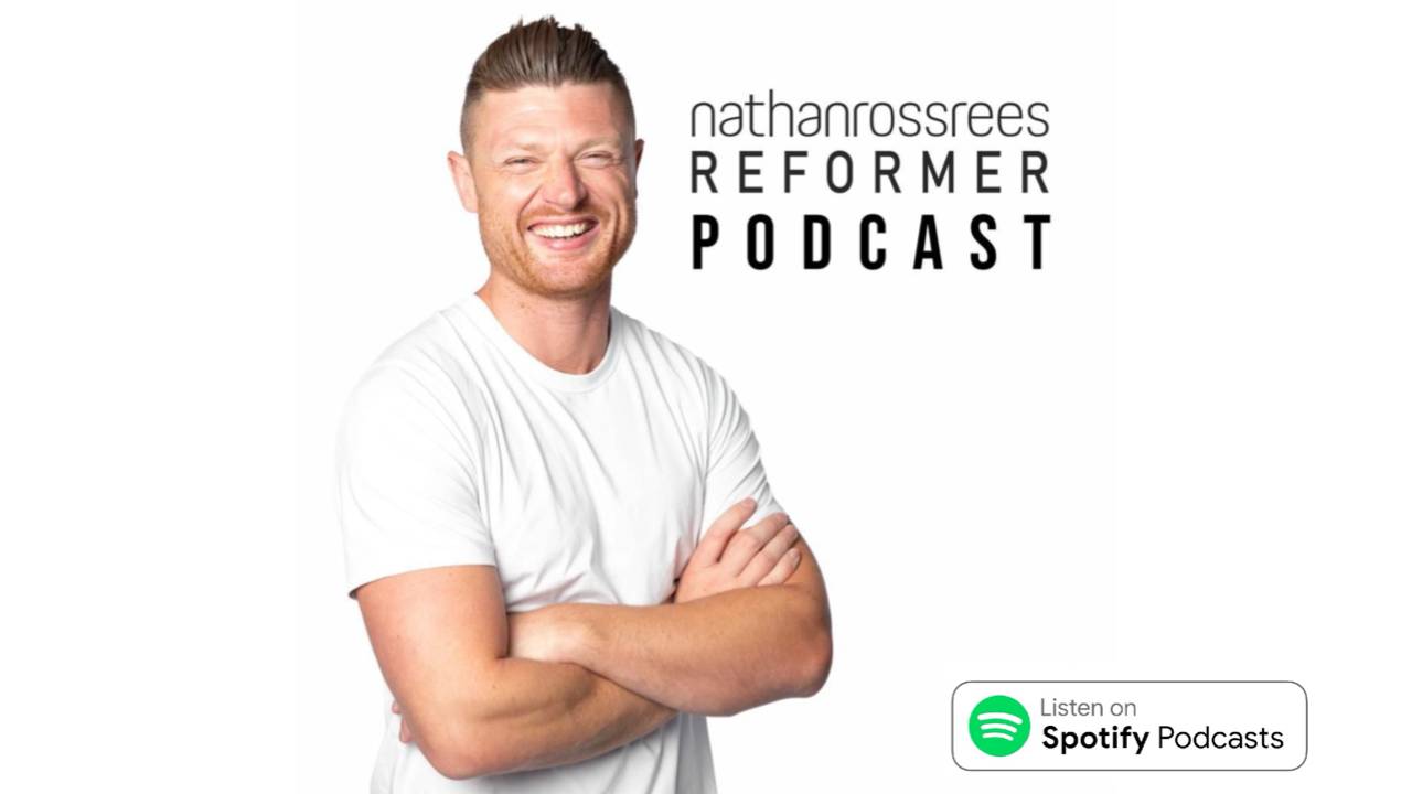 Nathan Roesler Nathan Ross Rees Reformer Podcast | Instructor Insights & Strategies