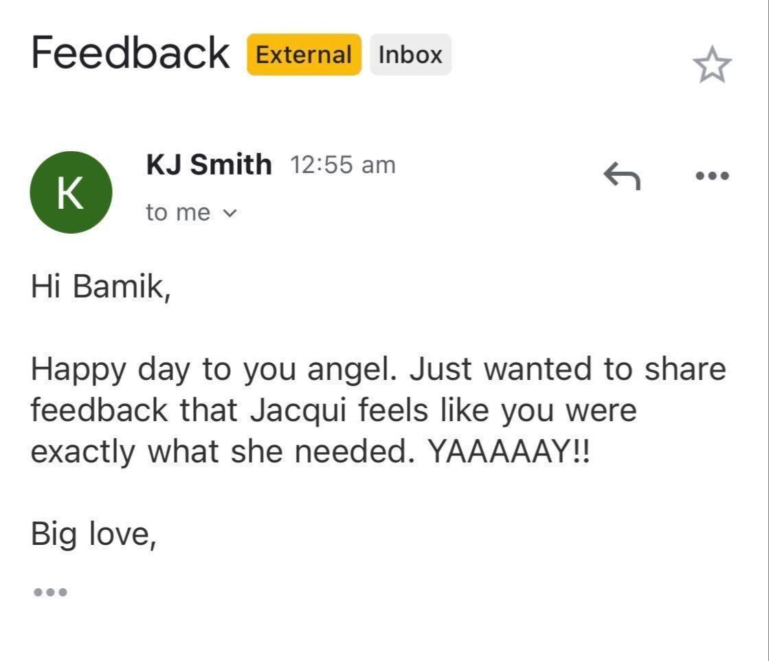 Optimised Digital review. Just wanted to share the feedback that Jacqui feels like you were exactly what she needed. YAY!