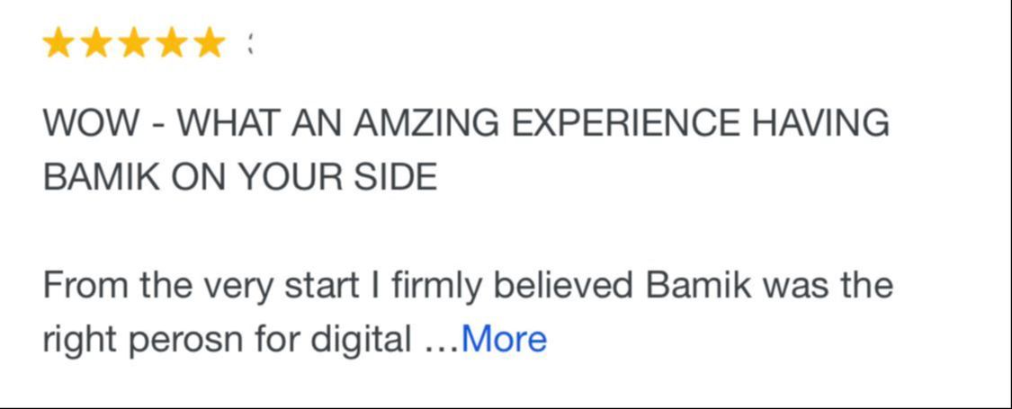 Optimised Digital review. Wow what an amazing experience having Bamik on your side.