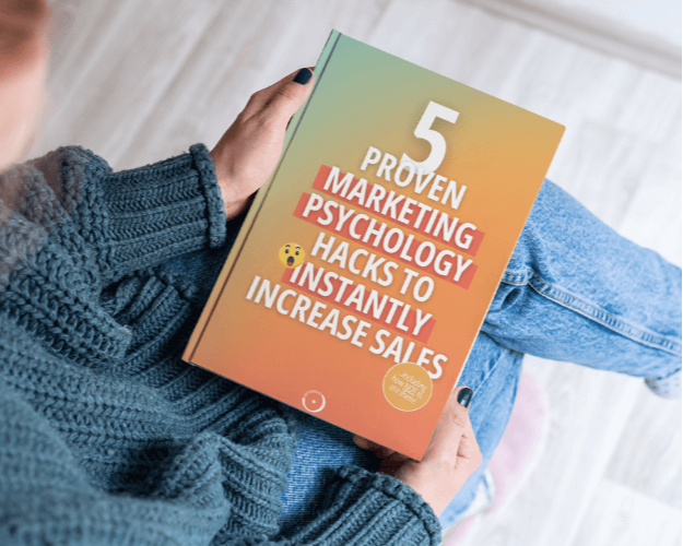 5 Proven Marketing Psychology Hacks to Instantly Increase Sales