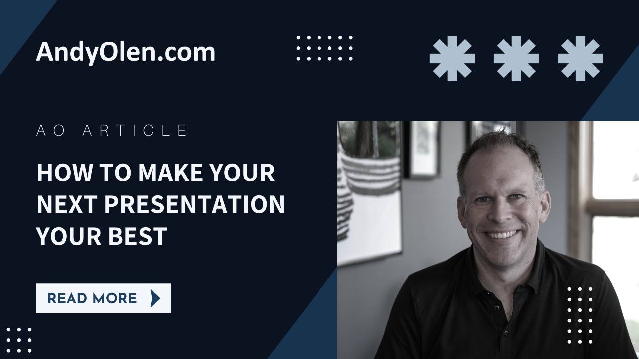 How to Make Your Next Presentation Your Best