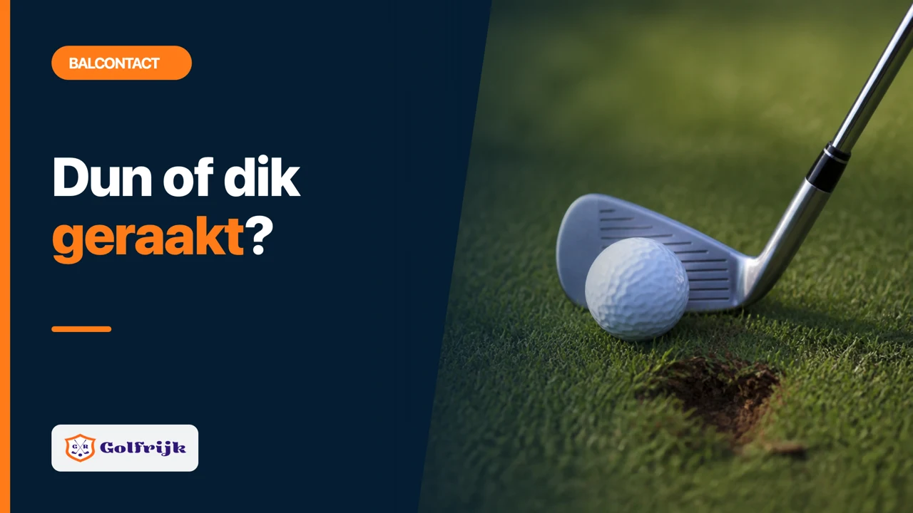 Golfrijk artikel over dun en dik geraakte golfballen
