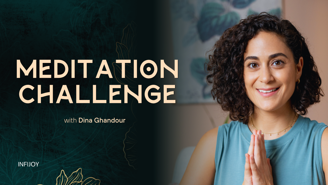Meditation Challenge online course from Infijoy