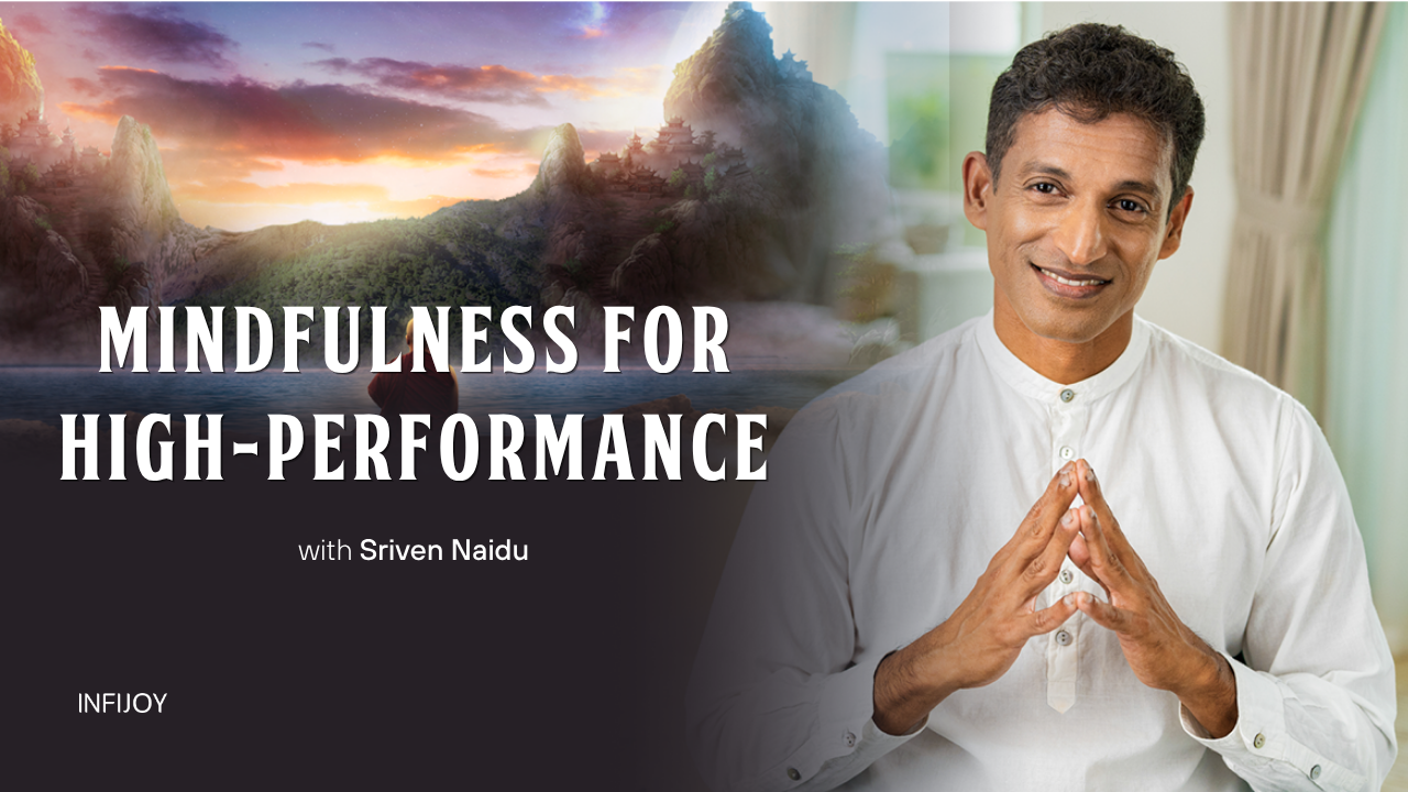Mindfulness for High-Performance online course from Infijoy