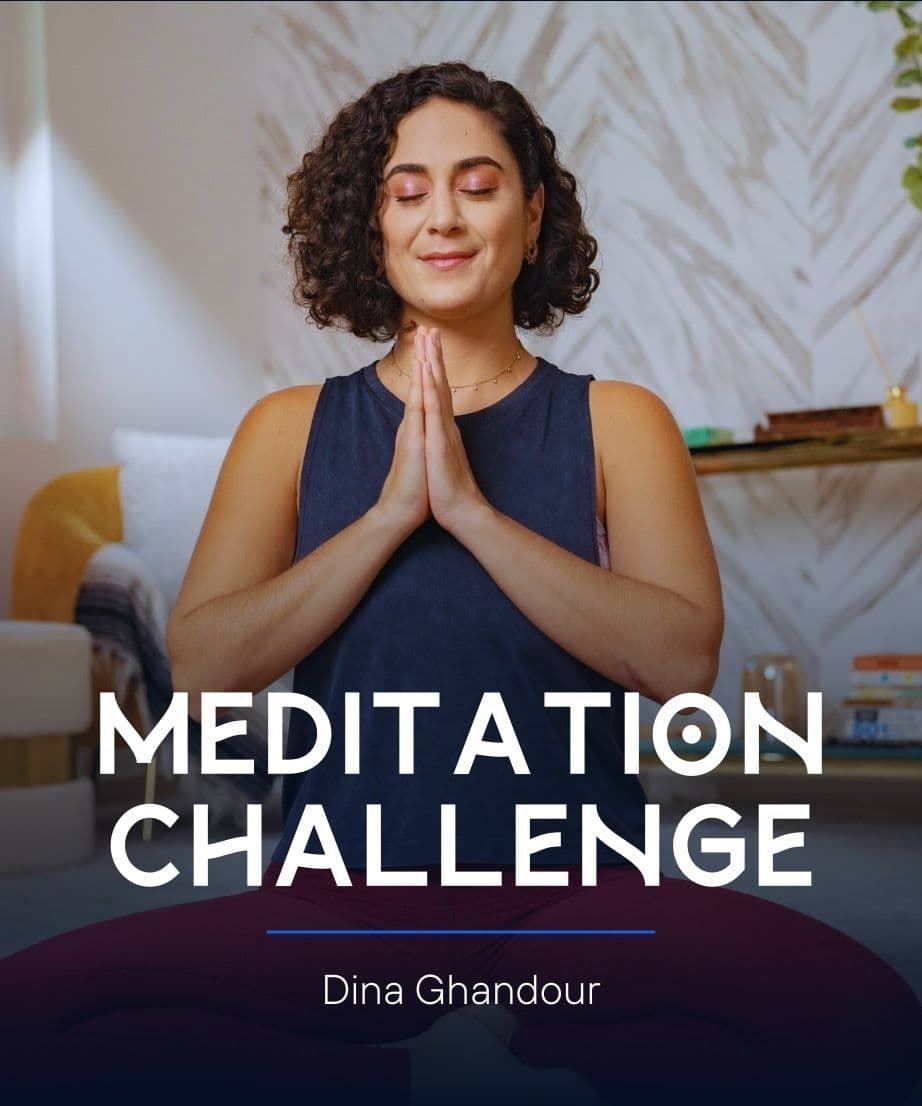 Meditation Challenge short course by Dina Ghandour - Infijoy