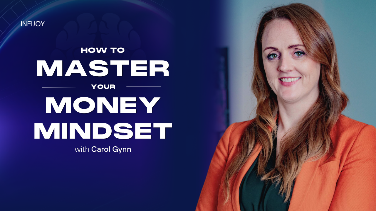 How to Master Your Money Mindset online course from Infijoy